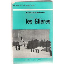 Musard-Francois-Les-Glieres-Ce-Jour-La-26-Mars-1944-Livre-879777615_ML.jpg
